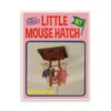 Mouse Hatch